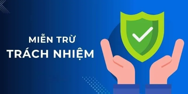 Định nghĩa chuẩn xác về quy định miễn trừ trách nhiệm tại website Định nghĩa chuẩn xác về quy định miễn trừ trách nhiệm tại website